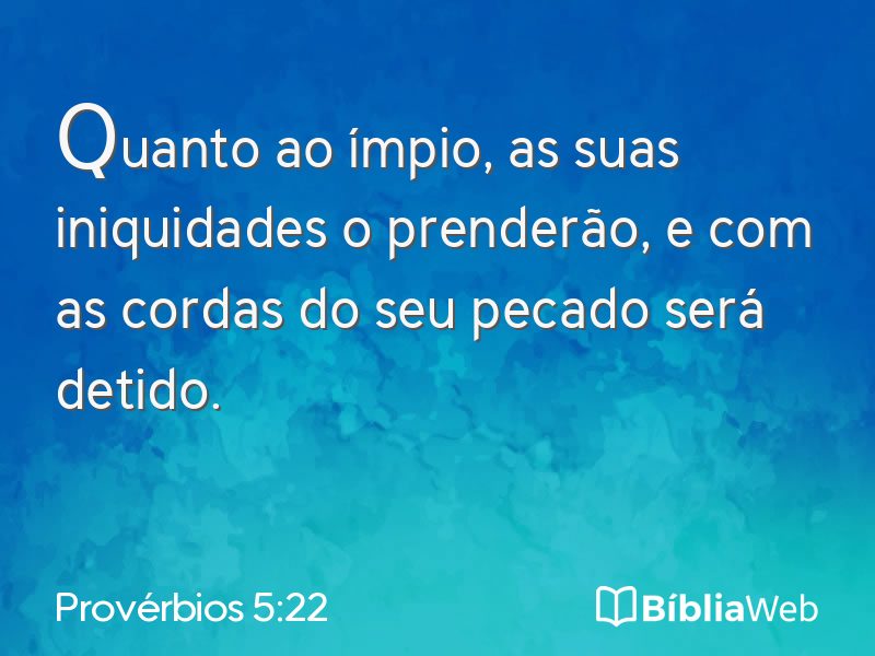 Provérbios 5:22 em imagem para compartilhar
