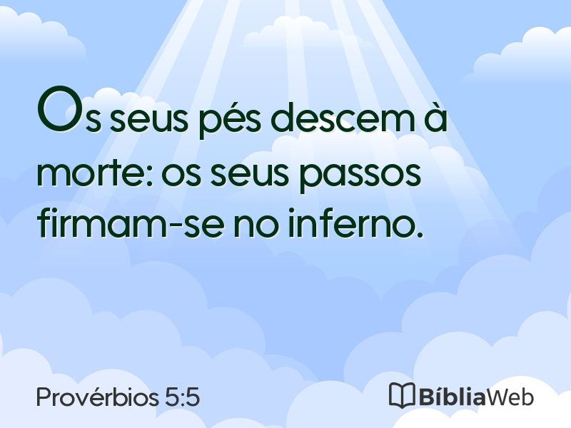 Provérbios 5:5 em imagem para compartilhar