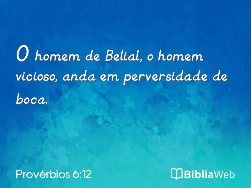 Provérbios 6:12 em imagem para compartilhar