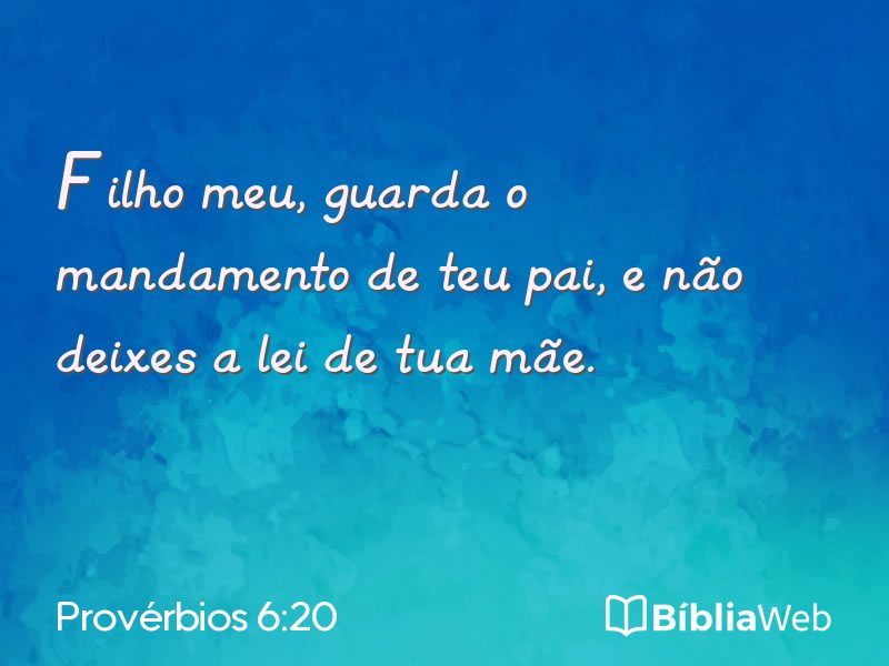 Provérbios 6:20 em imagem para compartilhar