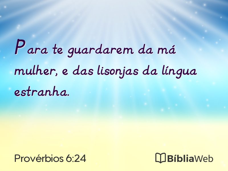 Provérbios 6:24 em imagem para compartilhar