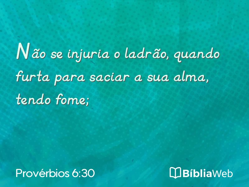 Provérbios 6:30 em imagem para compartilhar