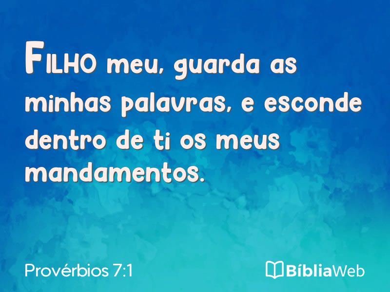 Provérbios 7:1 em imagem para compartilhar