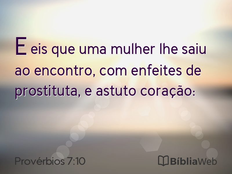 Provérbios 7:10 em imagem para compartilhar