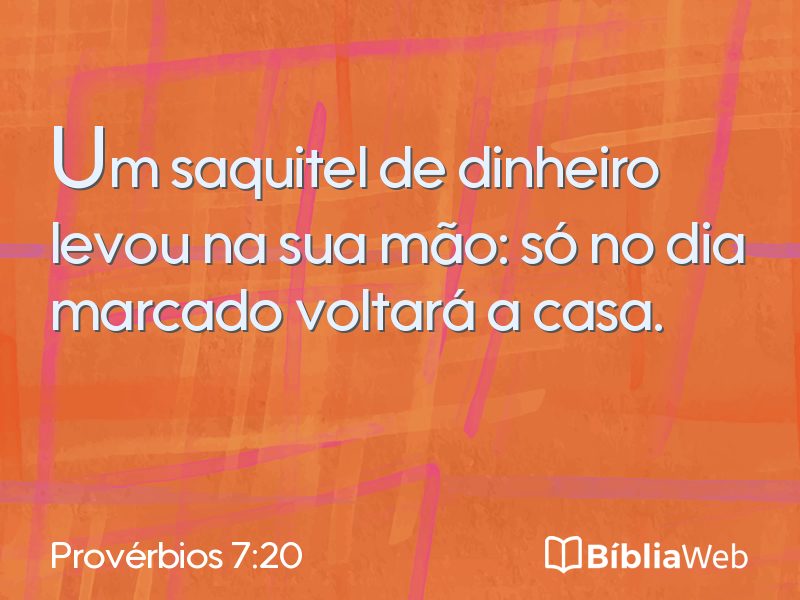 Provérbios 7:20 em imagem para compartilhar