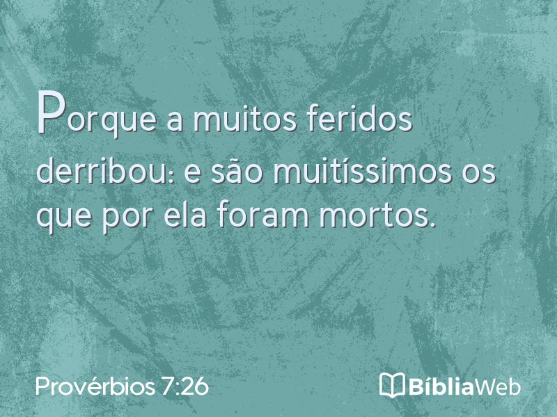 Provérbios 7:26 em imagem para compartilhar