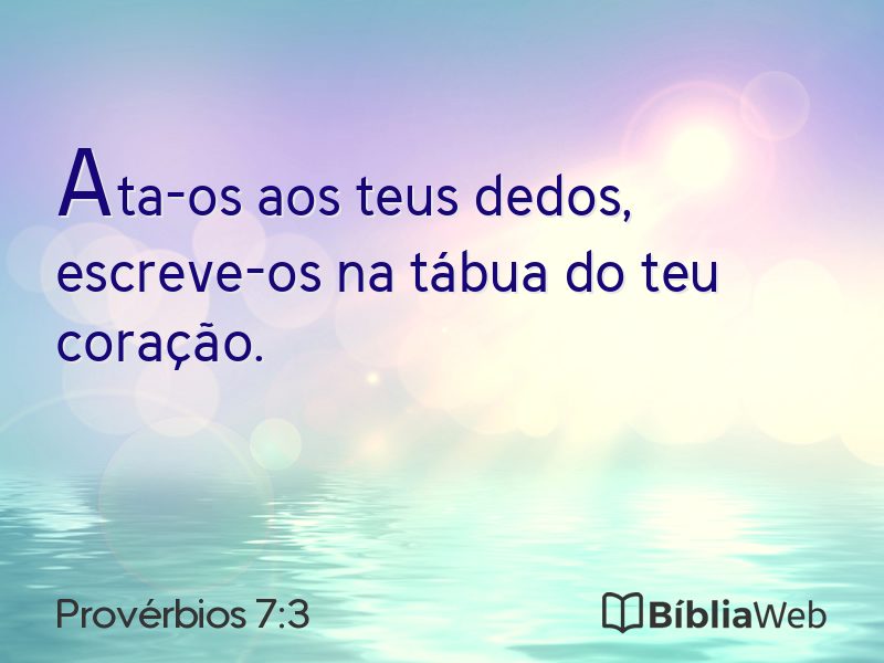 Provérbios 7:3 em imagem para compartilhar