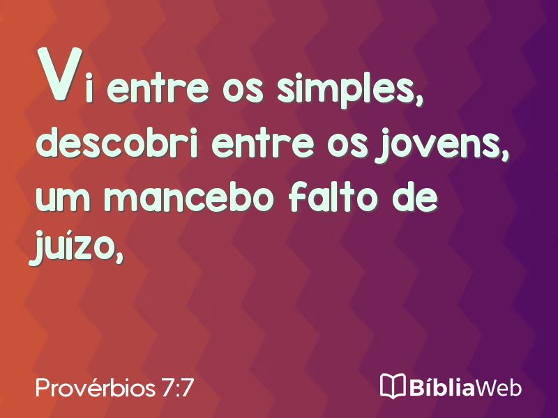 Provérbios 7:7 em imagem para compartilhar