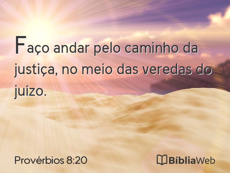 Provérbios 8:20 em imagem para compartilhar