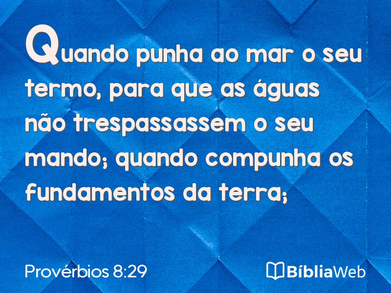 Provérbios 8:29 em imagem para compartilhar