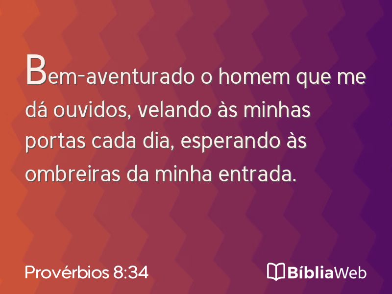 Provérbios 8:34 em imagem para compartilhar