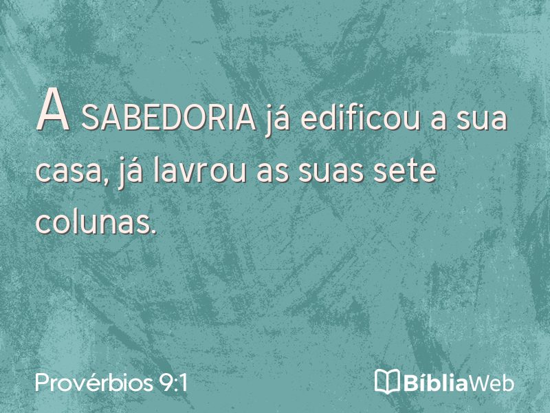 Provérbios 9:1 em imagem para compartilhar