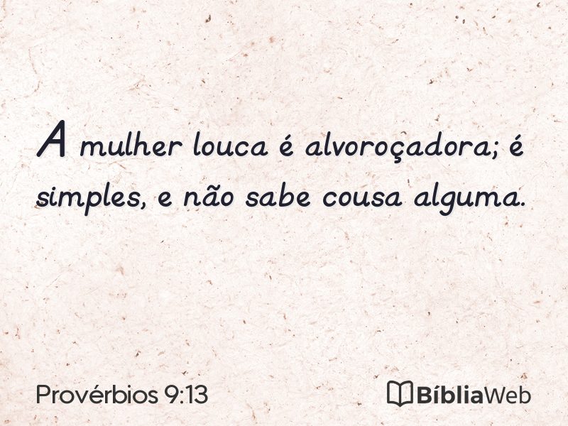 Provérbios 9:13 em imagem para compartilhar