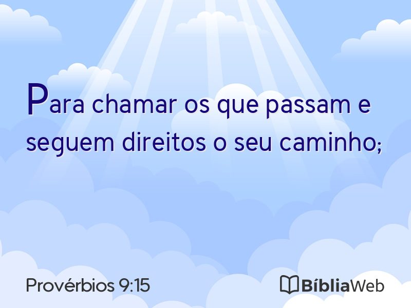 Provérbios 9:15 em imagem para compartilhar