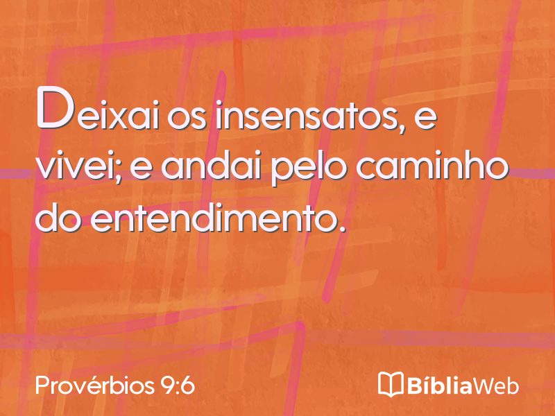 Provérbios 9:6 em imagem para compartilhar