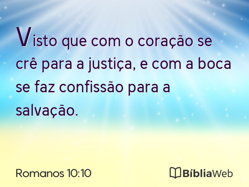 Romanos 10:10 em imagem para compartilhar