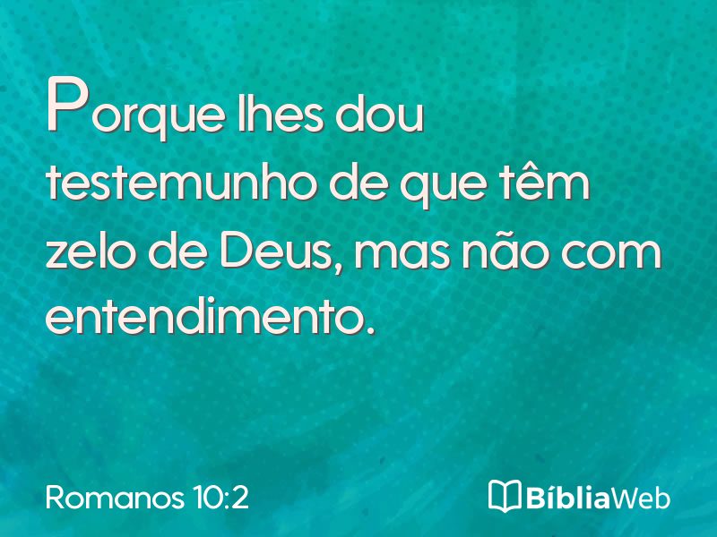 Romanos 10:2 em imagem para compartilhar