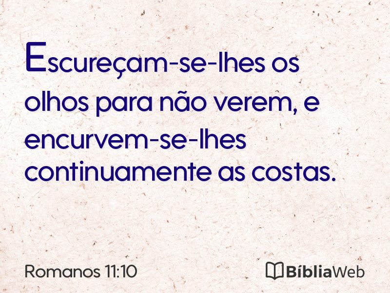 Romanos 11:10 em imagem para compartilhar