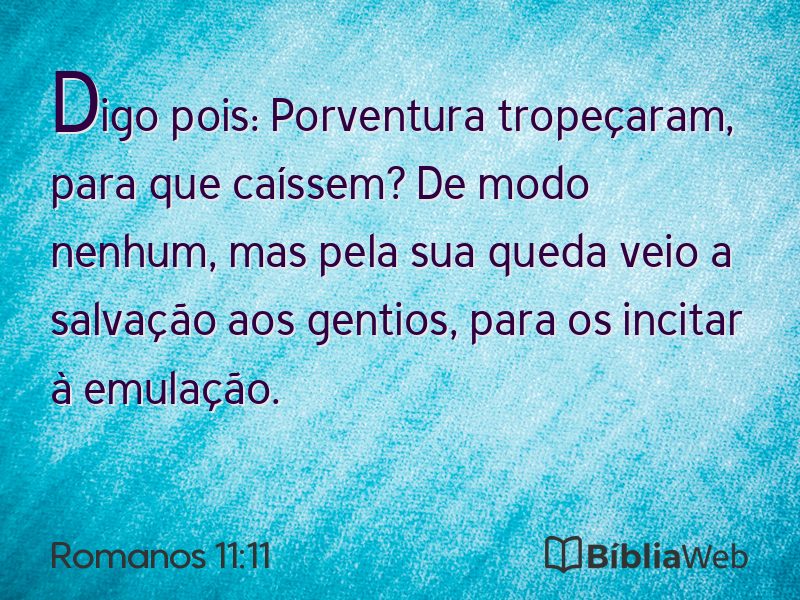 Romanos 11:11 em imagem para compartilhar