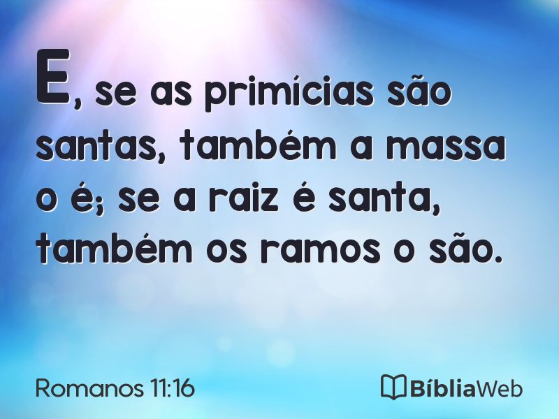 Romanos 11:16 em imagem para compartilhar