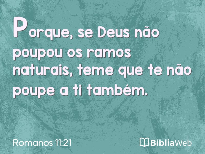 Romanos 11:21 em imagem para compartilhar