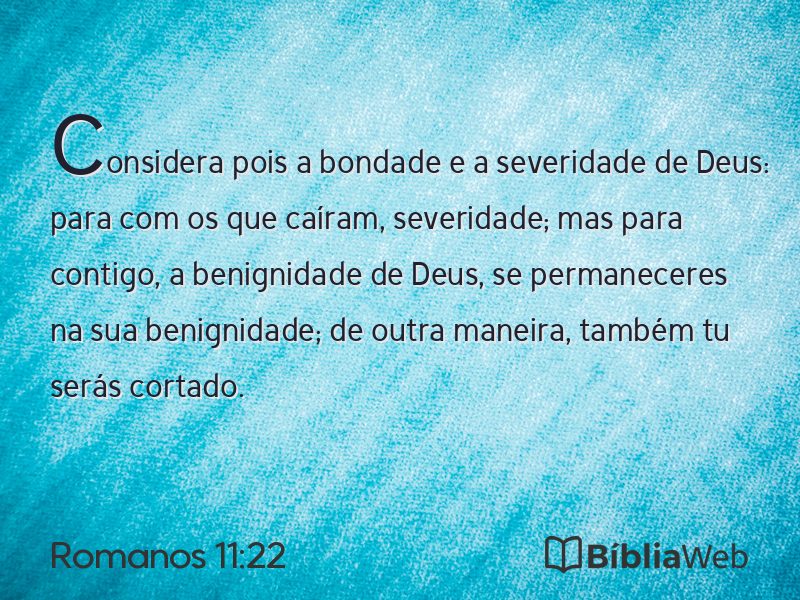 Romanos 11:22 em imagem para compartilhar
