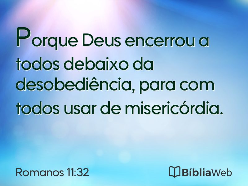 Romanos 11:32 em imagem para compartilhar