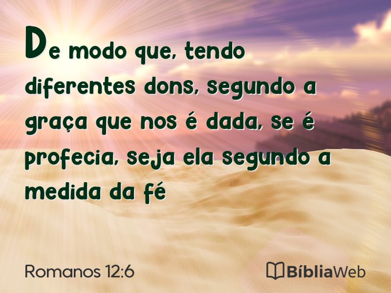 Romanos 12:6 em imagem para compartilhar