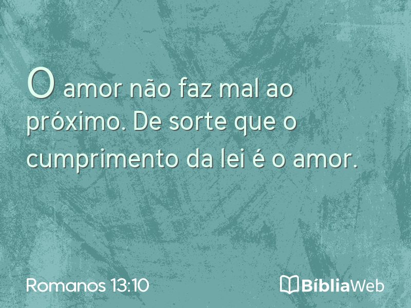 Romanos 13:10 em imagem para compartilhar