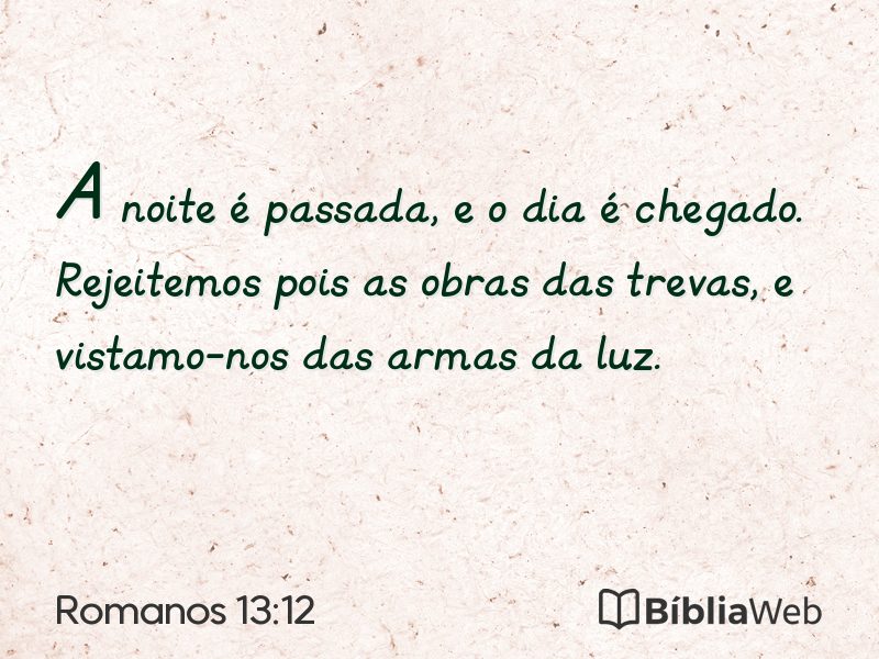 Romanos 13:12 em imagem para compartilhar
