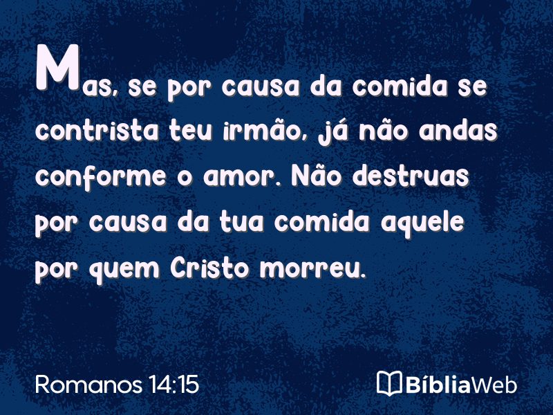 Romanos 14:15 em imagem para compartilhar