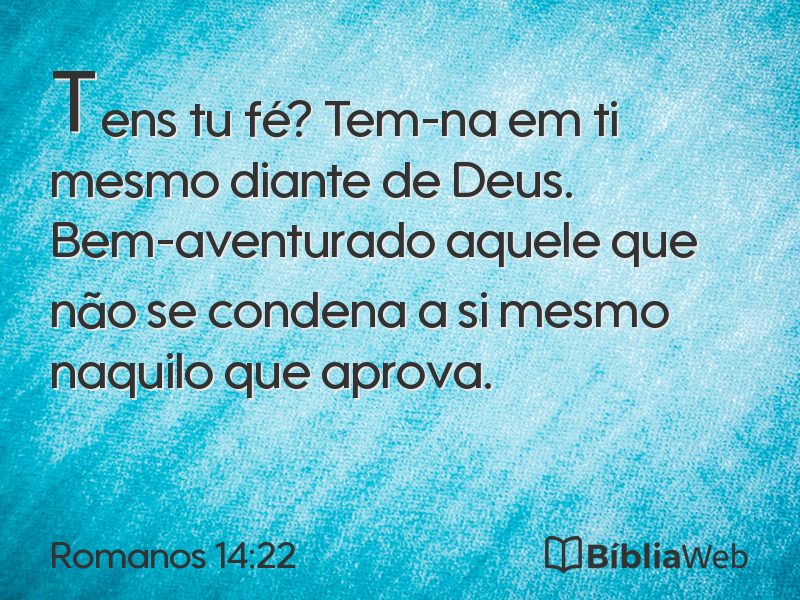 Romanos 14:22 em imagem para compartilhar