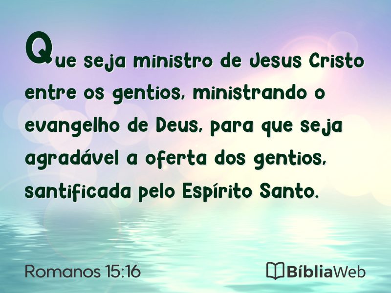 Romanos 15:16 em imagem para compartilhar