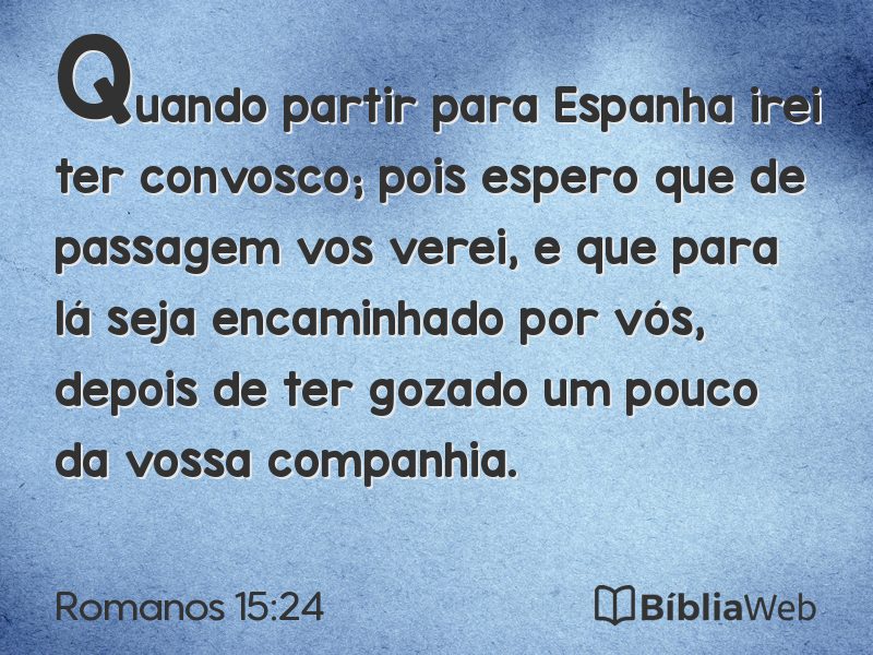Romanos 15:24 em imagem para compartilhar