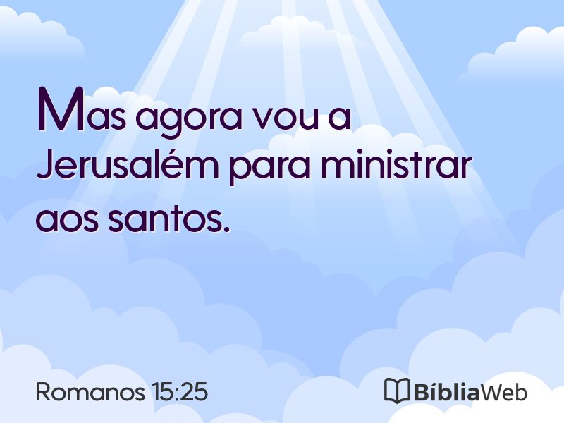 Romanos 15:25 em imagem para compartilhar