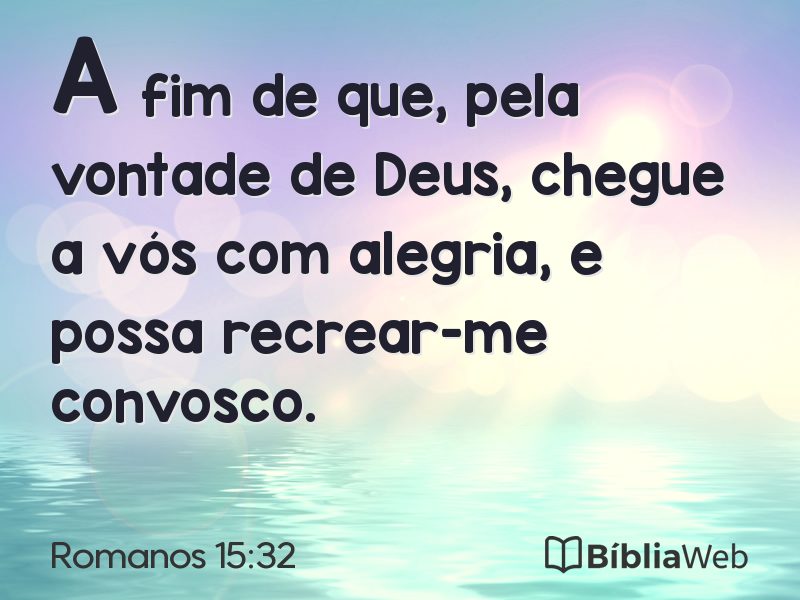 Romanos 15:32 em imagem para compartilhar