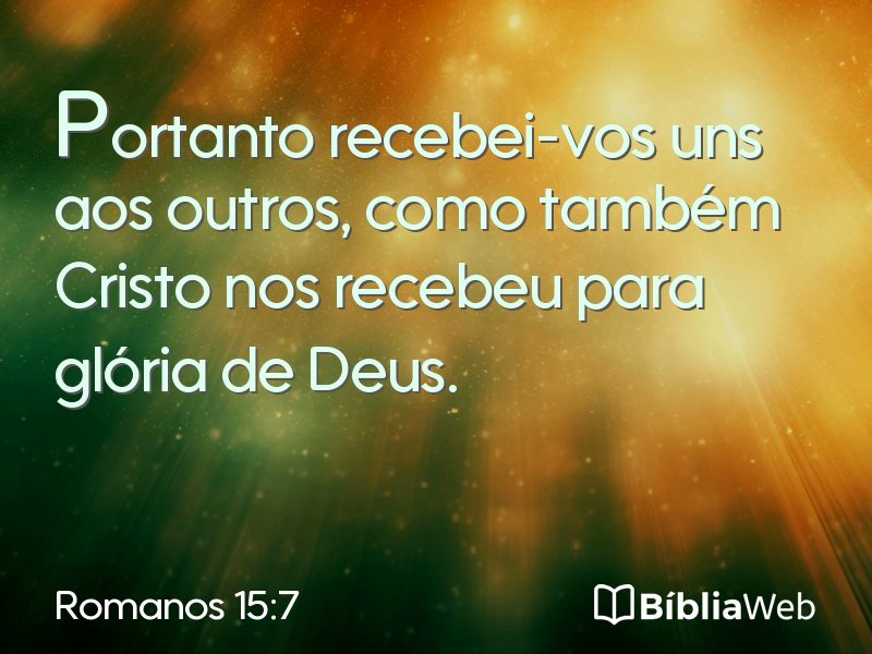 Romanos 15:7 em imagem para compartilhar