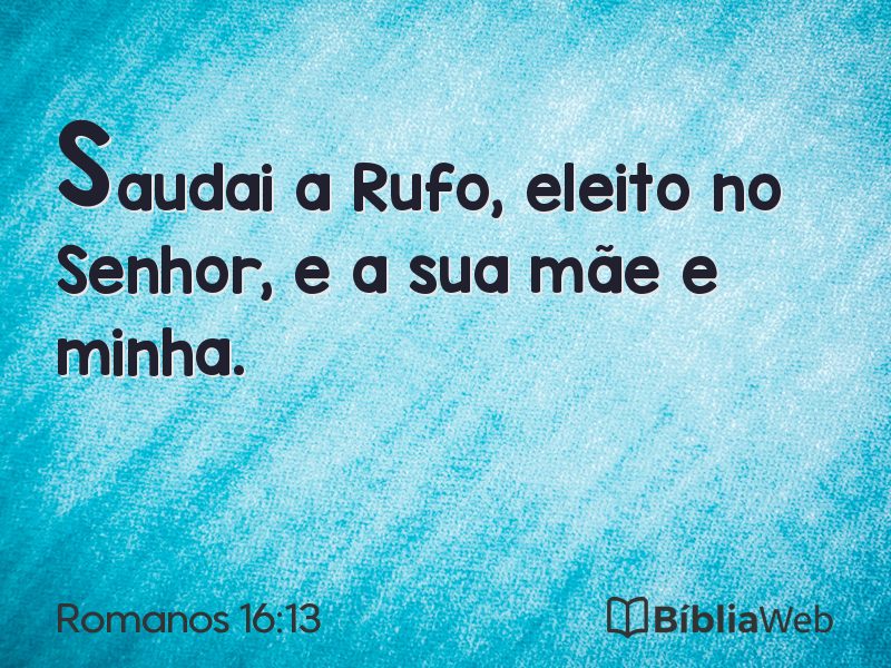 Romanos 16:13 em imagem para compartilhar
