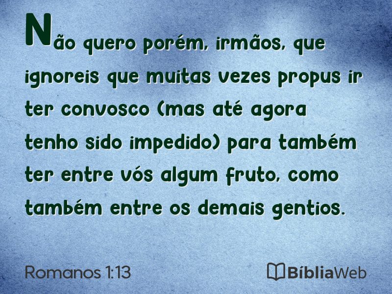 Romanos 1:13 em imagem para compartilhar