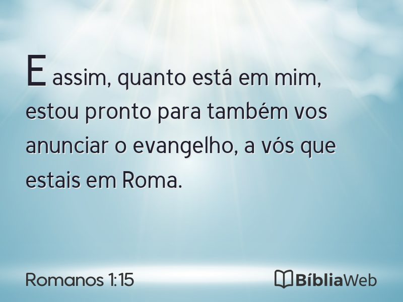Romanos 1:15 em imagem para compartilhar