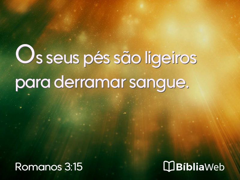 Romanos 3:15 em imagem para compartilhar