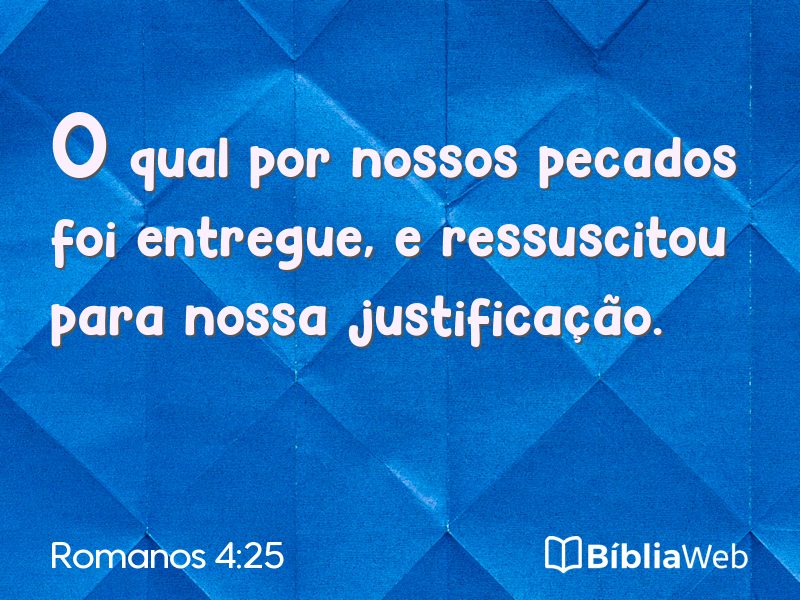 Romanos 4:25 em imagem para compartilhar