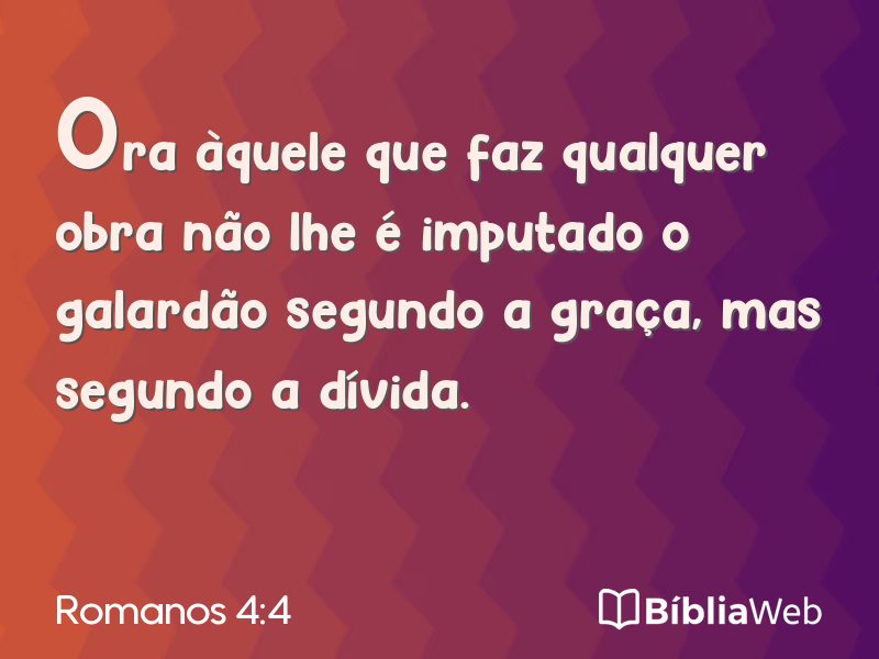 Romanos 4:4 em imagem para compartilhar