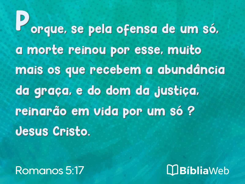 Romanos 5:17 em imagem para compartilhar