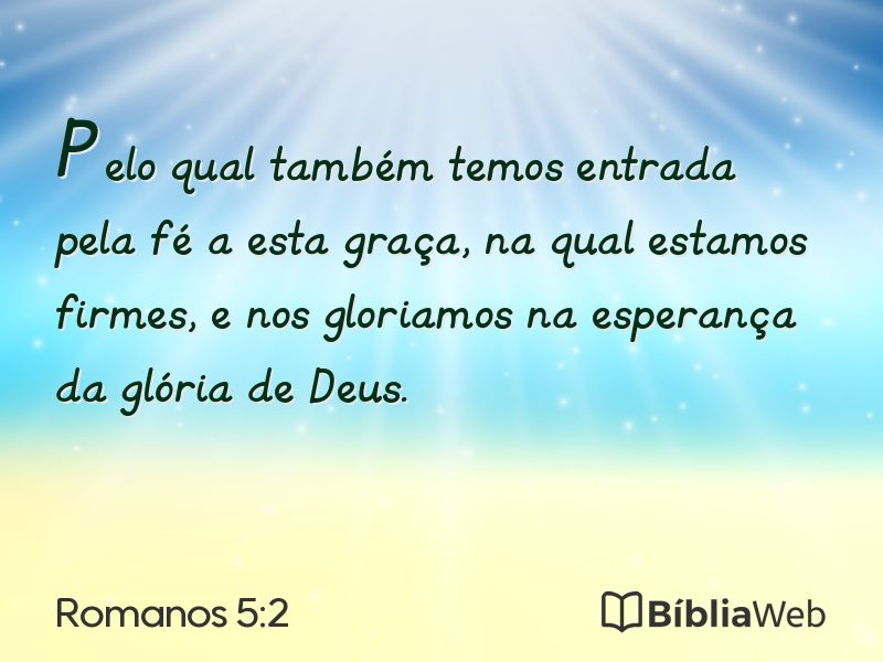 Romanos 5:2 em imagem para compartilhar