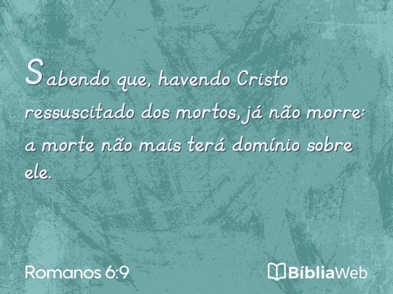 Romanos 6:9 em imagem para compartilhar