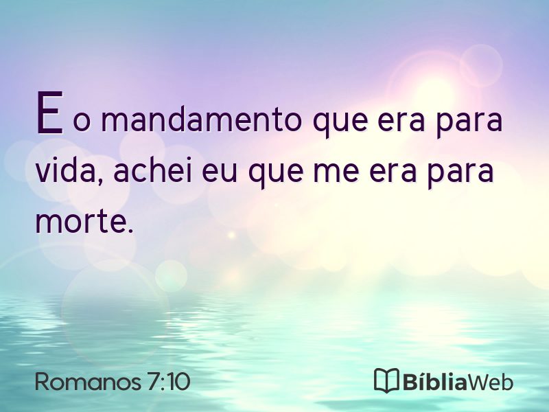 Romanos 7:10 em imagem para compartilhar
