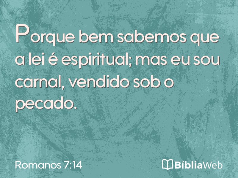 Romanos 7:14 em imagem para compartilhar