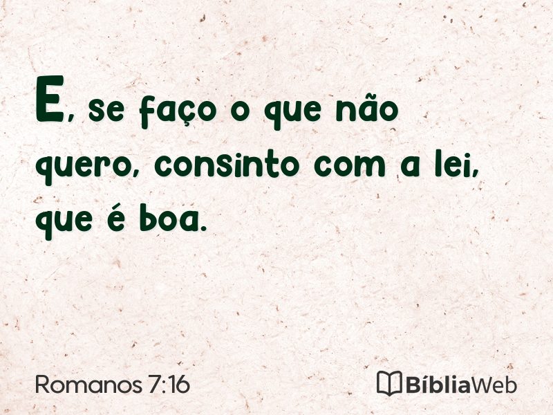 Romanos 7:16 em imagem para compartilhar