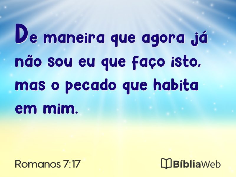 Romanos 7:17 em imagem para compartilhar